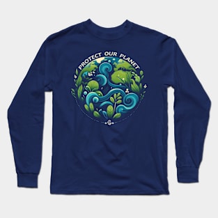 Protect Our Planet Long Sleeve T-Shirt